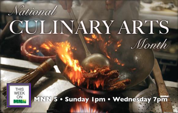 This Week On MNN: National Culinary Arts