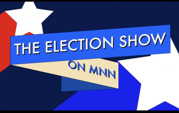 The Election Show on MNN