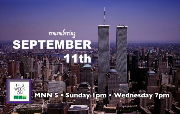 This Week on MNN: Remembering 9/11 