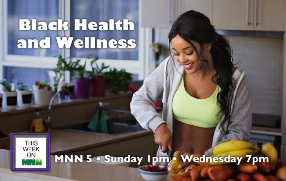 This Week on MNN:Black History Month Black Health and Wellness