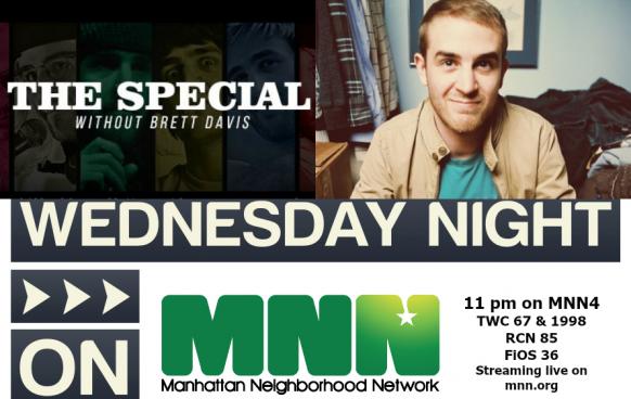 The Special without Brett Davis on MNN