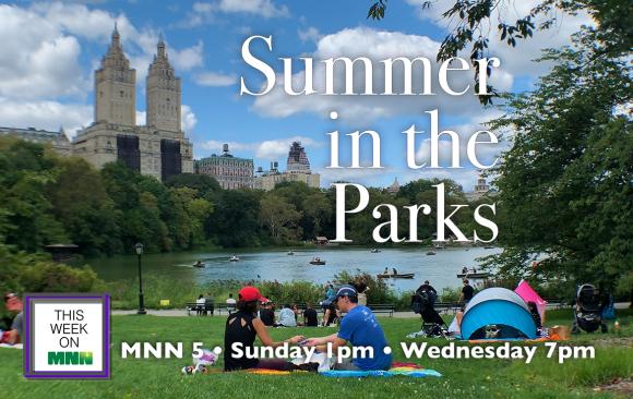This Week on MNN: Summer in the Parks