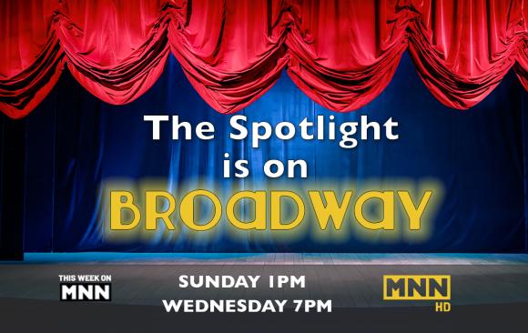 This Week on MNN: Broadway